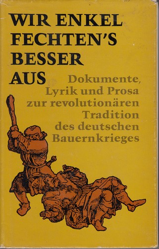 Wir Enkel fechten's besser aus