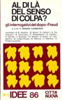 Al di là del senso di colpa?