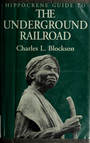 Hippocrene guide to the underground railroad