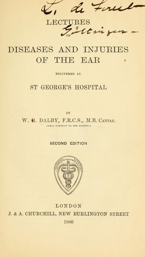 Lectures on diseases and injuries of the ear