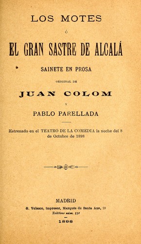 Los motes, o, El gran sastre de Alcalá