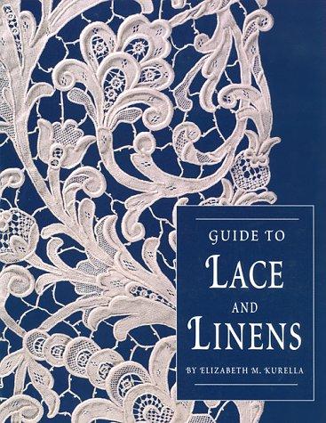 Guide to Lace and Linens
