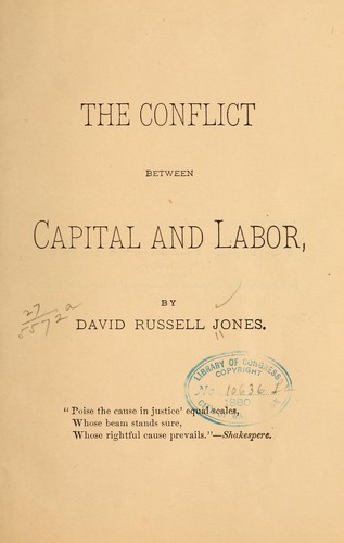 The conflict between capital and labor