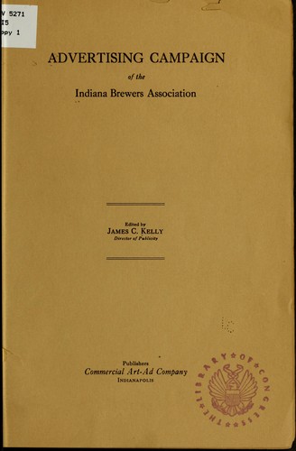 Advertising campaign of the Indiana brewers association, ed