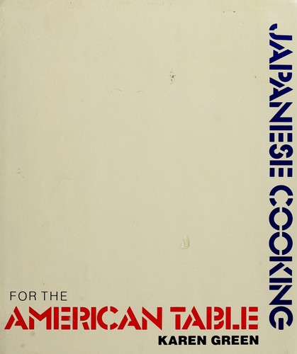 Japanese cooking for the American table