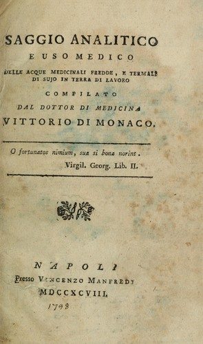 Saggio analitico e uso medico delle acque medicinali fredde, e termali di Sujo in Terra di Lavoro