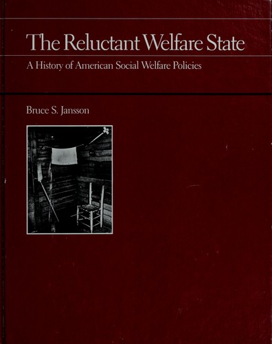 The Reluctant Welfare State