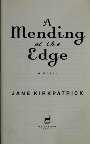 A mending at the edge