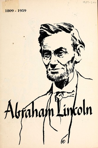 Abraham Lincoln, 1809-1959