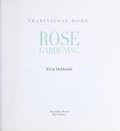 Rose gardening