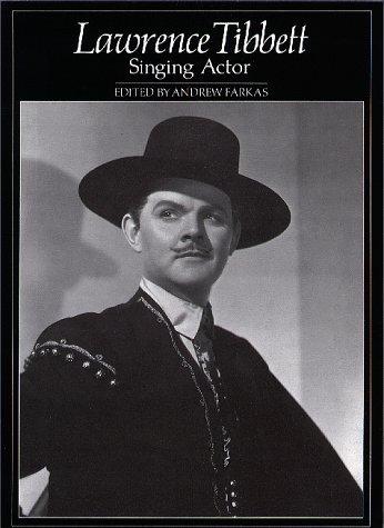 Lawrence Tibbett, singing actor