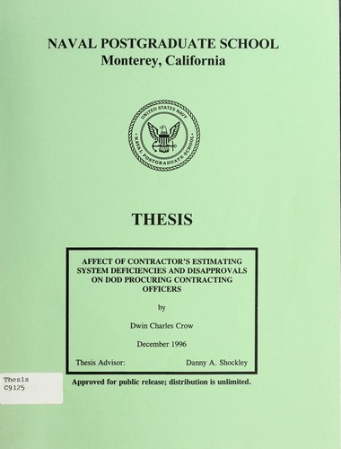 Affect of contractor's estimating system deficiencies and disapprovals on DoD procuring contracting officers