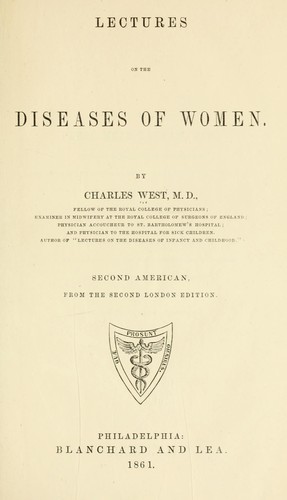 Lectures on the diseases of women