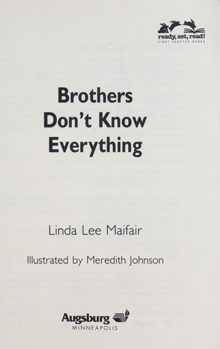 Brothers don't know everything