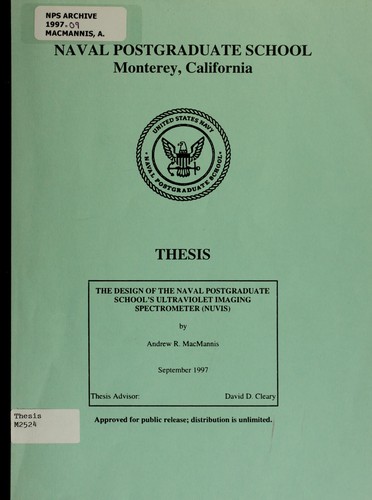 The design of the Naval Postgraduate School's Ultraviolet Imaging Spectrometer