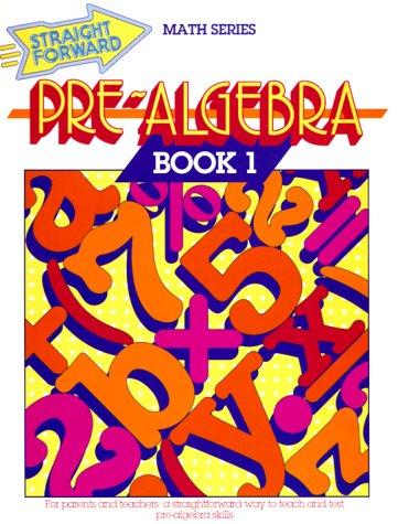 Pre-Algebra, Book 1