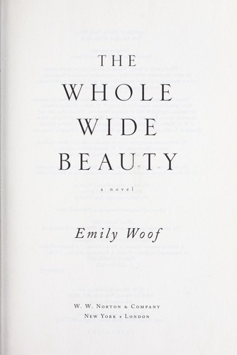 The whole wide beauty