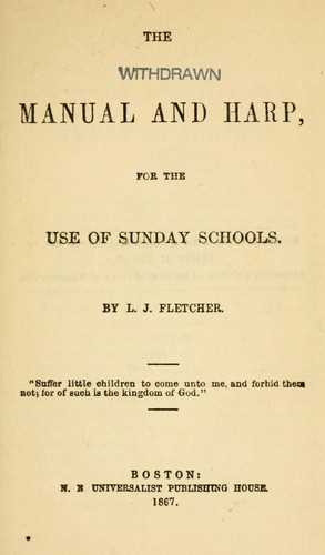 The Manual and harp, for the use of Sunday schools