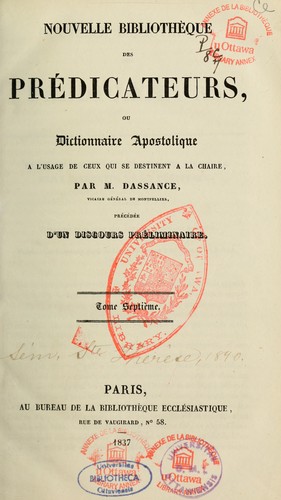 Nouvelle bibliotheque des predicateurs, ou, Dictionnaire apostolique