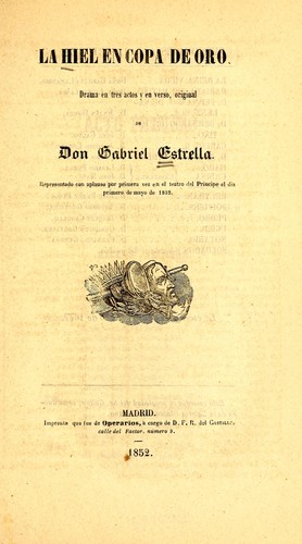 La hiel en copa de oro