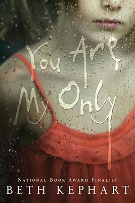 You are my only