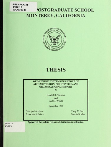 Web-centric systems in support of argumentation, negotiation, and organizatioinal memory