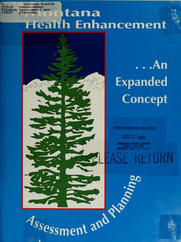 Montana health enhancement assessment and planning