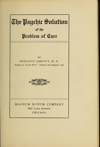 The psychic solution of the problem of cure