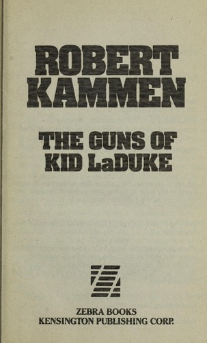 The Guns of Kid LaDuke