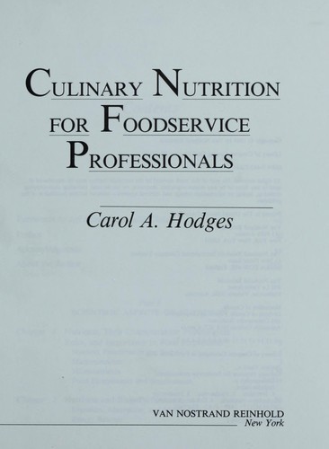 Culinary nutrition for food professionals