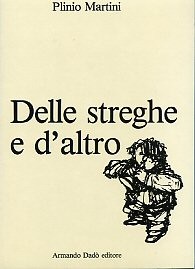 Delle streghe e dáltro