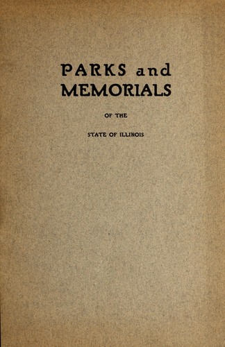 Parks and memorials of the state of Illinois