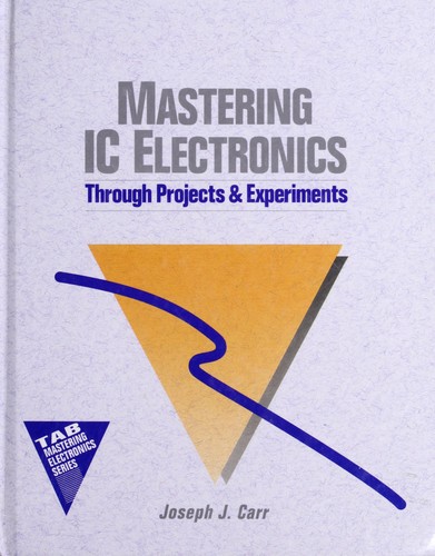 Mastering IC electronics