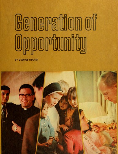 Generation of opportunity