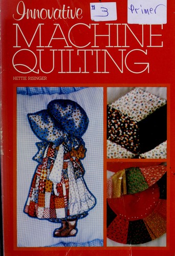 Innovative Machine Quilting