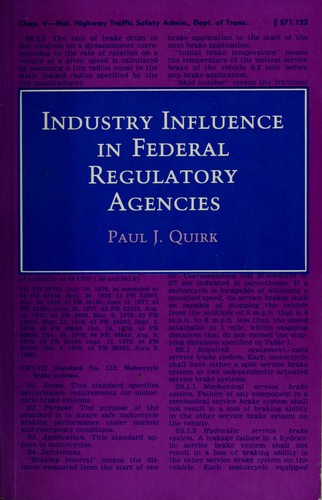 Industry influence in Federal regulatory agencies