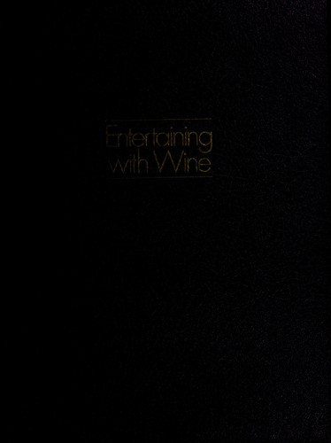 Entertaining with wine
