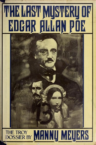 The last mystery of Edgar Allan Poe