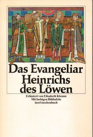 Das Evangeliar Heinrichs des Löwen