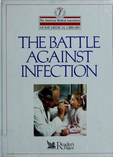 The Battle against infection