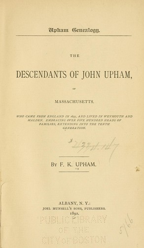 The descendants of John Upham