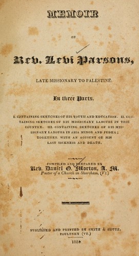 Memoir of Rev. Levi Parsons, late missionary to Palestine