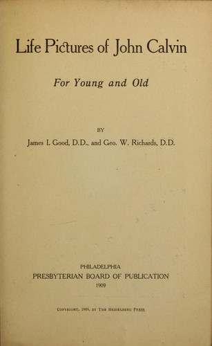 Life pictures of John Calvin
