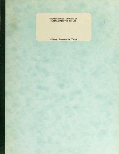 Thermographic imaging of electromagnetic fields