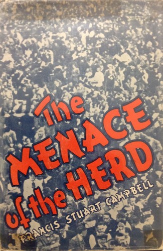 The menace of the herd