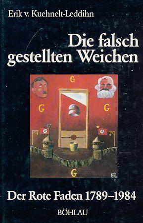 Die falsch gestellten Weichen