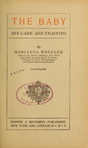 The baby; his care and training