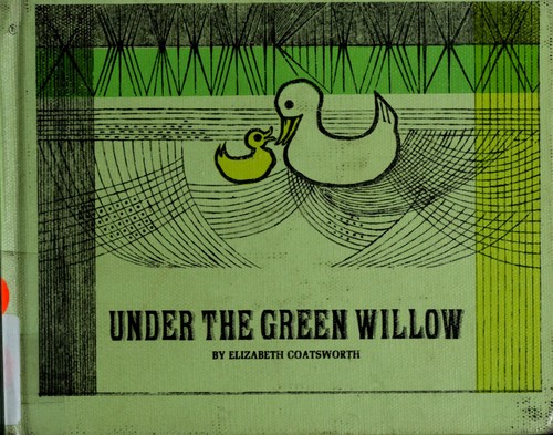 Under the green willow
