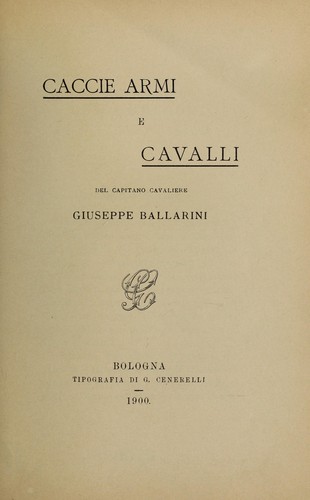 Caccie, armi e cavalli
