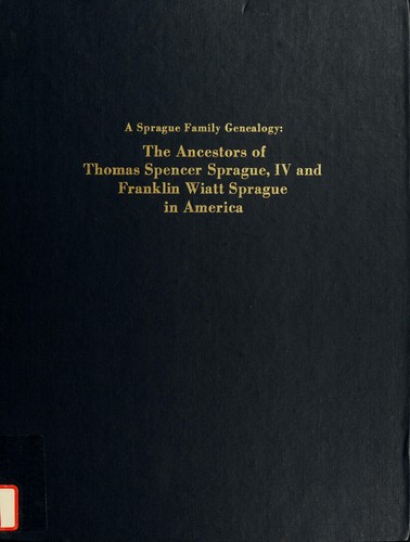 A Sprague family genealogy